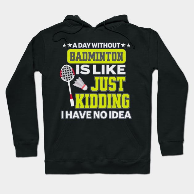 Funny Badminton Hoodie by The Jumping Cart